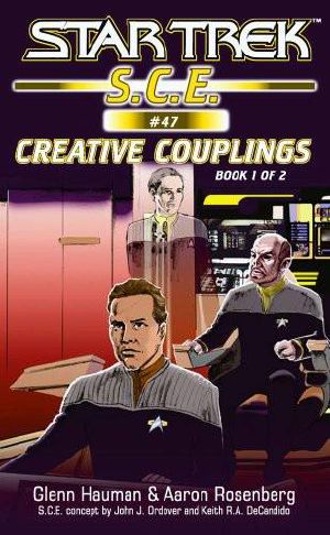 [Star Trek: Corp of Engineers 47] • [S.C.E. 47] • Creative Couplings - Book 1